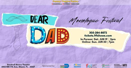 Dear Dad: An Exploration of Fatherhood- Monologue Festival