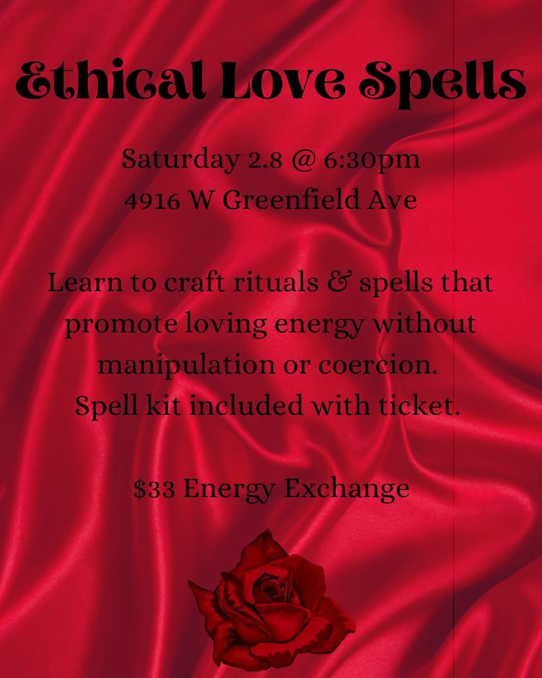 \u2665\ufe0fEthical Love Spells Class\u2665\ufe0f