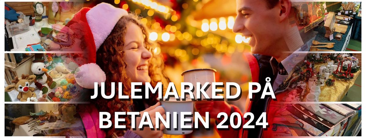 Julemarked p\u00e5 Betanien 7. desember