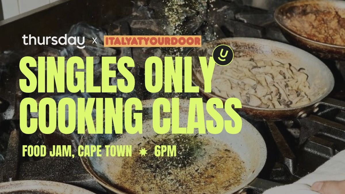 Thursday | Cooking Class | Cape Town 