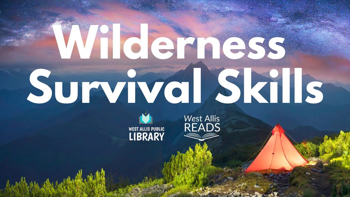 Wilderness Survival Skills