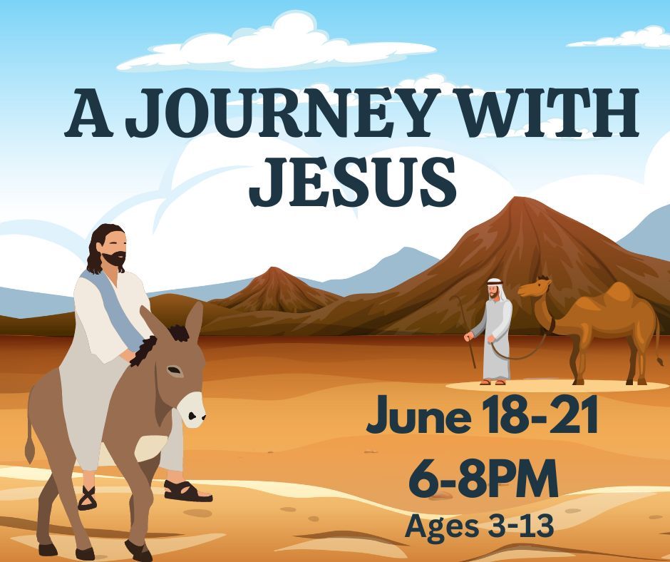 Journey with Jesus Vacation Bible School