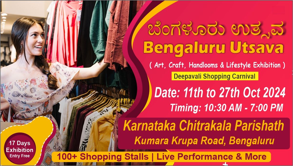 Bengaluru Utsava - Arts, Crafts, Handlooms and Lifestyle Exhibiton