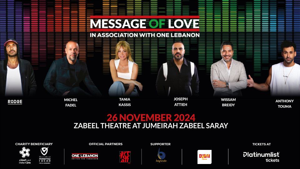 Message of Love at Zabeel Theatre in Dubai