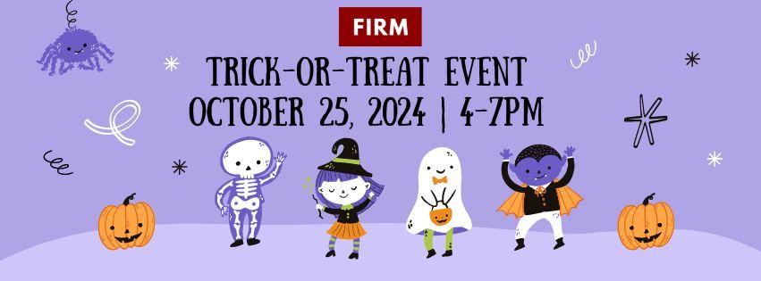 FIRM's Trick-Or-Treat Event