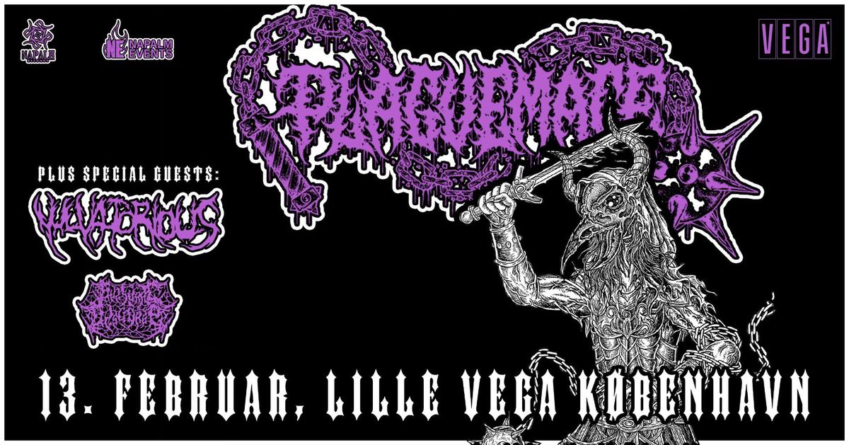 Plaguemace [Support: Vulvatorious + Guttural Disgorge] - VEGA