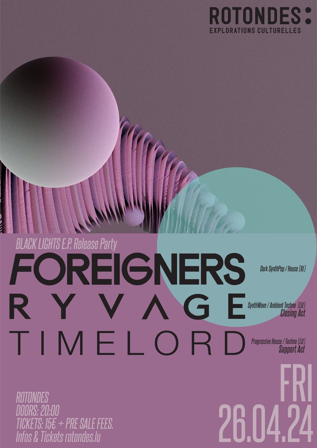 FOREIGNERS BLACK LIGHTS E.P Release Party \/\/ RYVAGE \/\/ TIMELORD