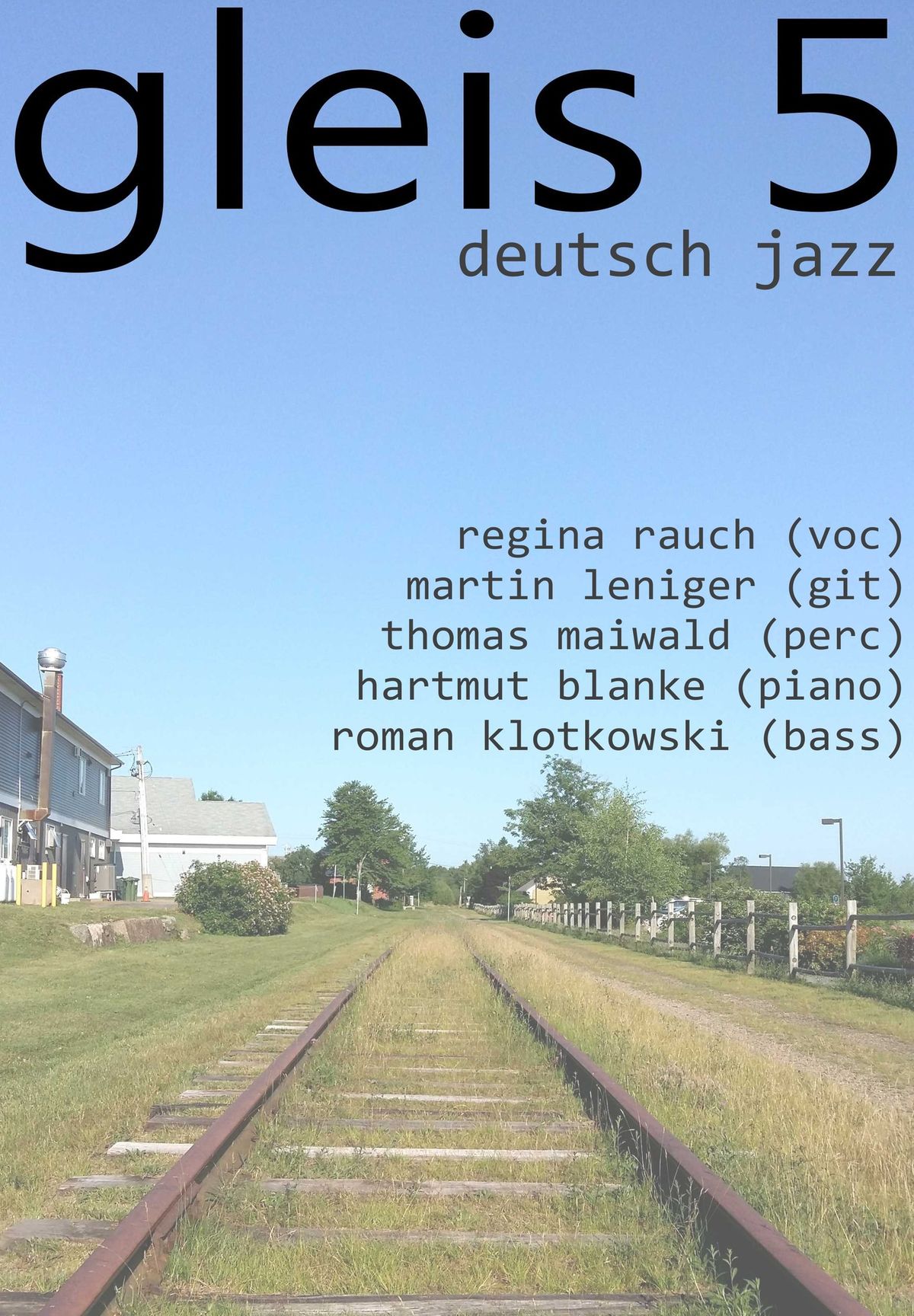 Gleis 5 \u2013 Deutsch Jazz