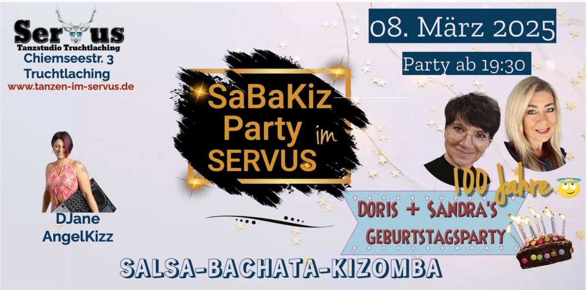 GEBURTSTAGS - Salsa Bachata Kizomba Party im SERVUS - mit DJane AngelKizz