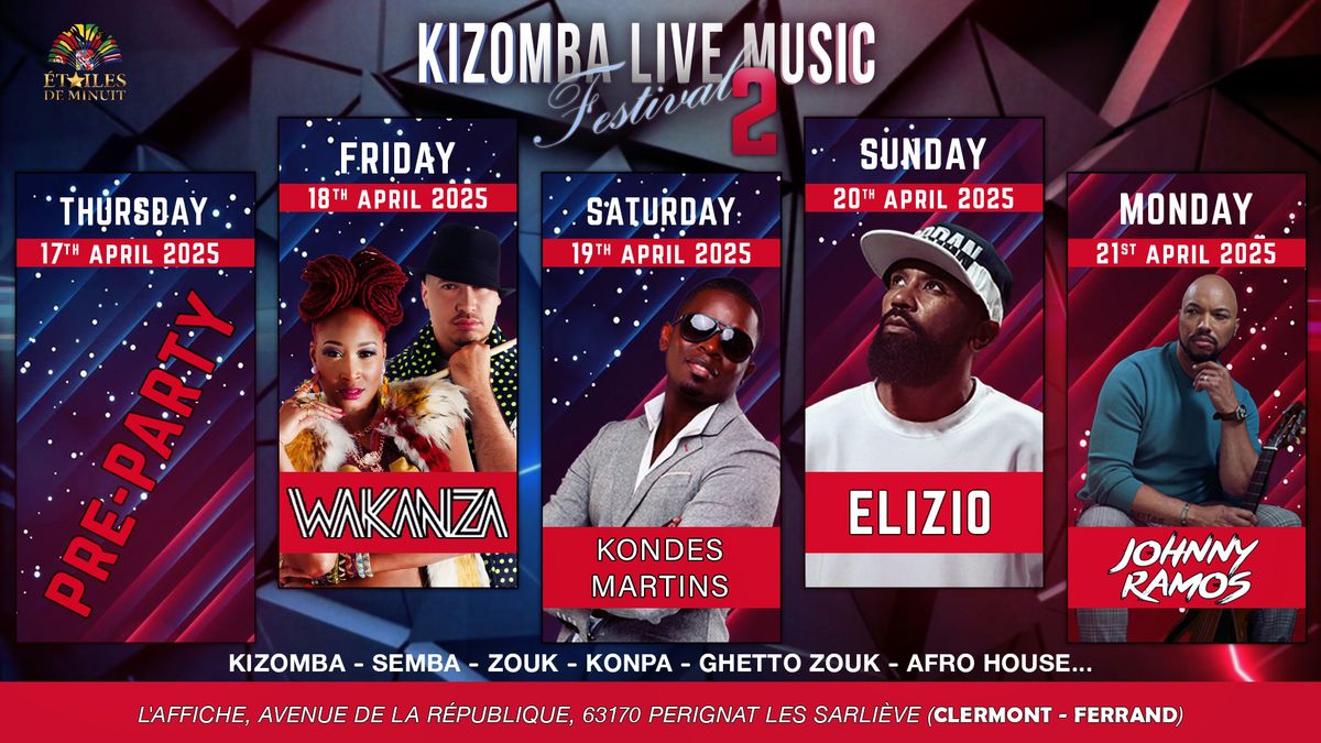 KIZOMBA LIVE MUSIC FESTIVAL - 2nd Edition - Clermont Ferrand