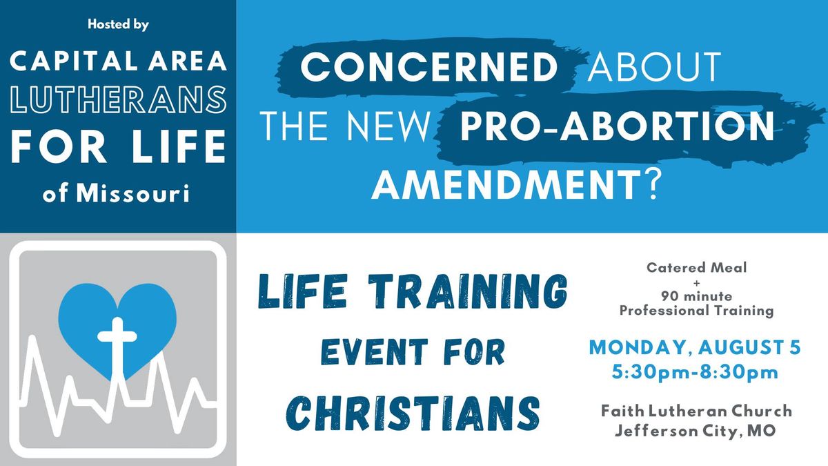 Life Training Event for Christians - By Capital Area LFL