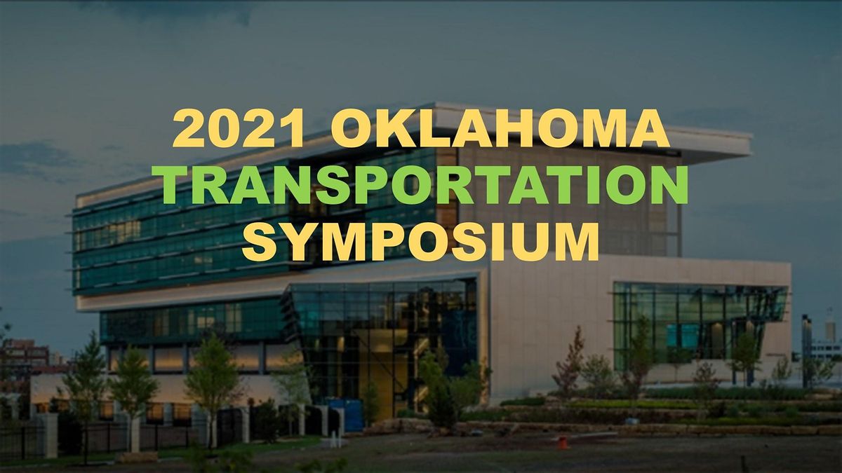 2021 Oklahoma Transportation Symposium