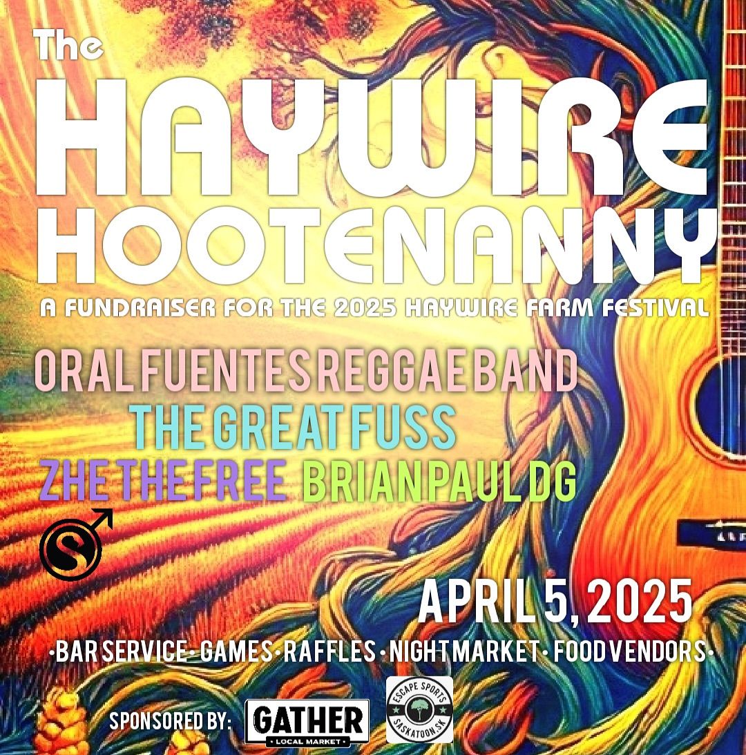 The Haywire Hootenanny