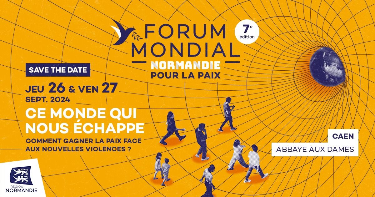 Forum mondial Normandie pour la Paix 