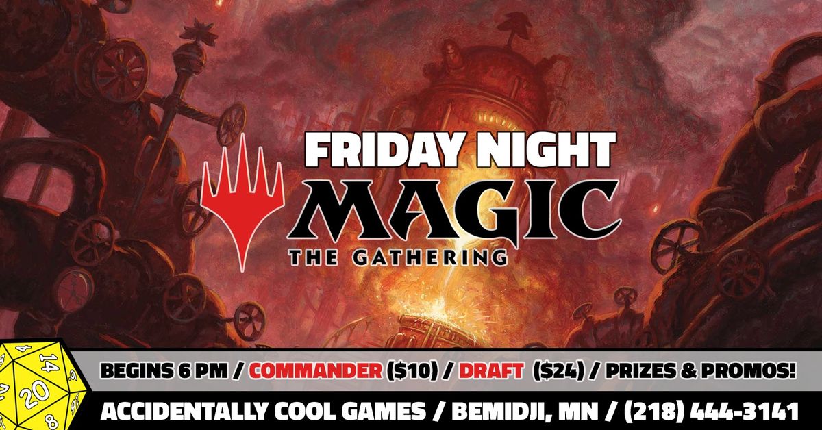 Friday Night Magic | Commander & Draft [Duskmourn: House of Horror]