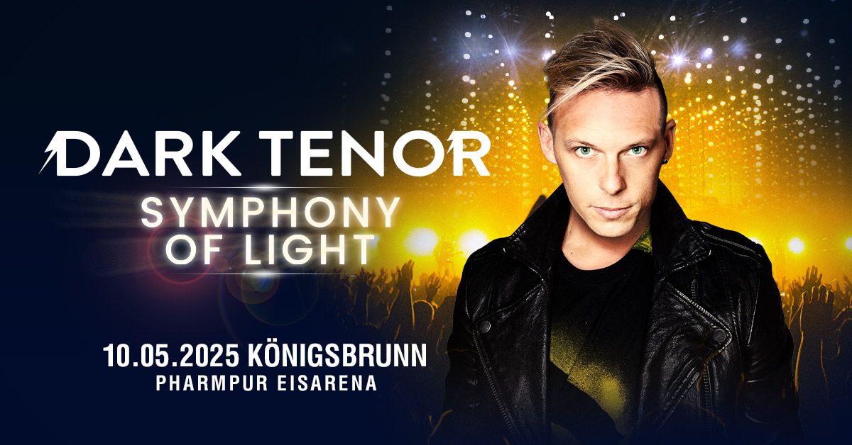 K\u00f6nigsbrunn \u2b51 Rock Meets Klassik \u2b51 Symphonie of Light