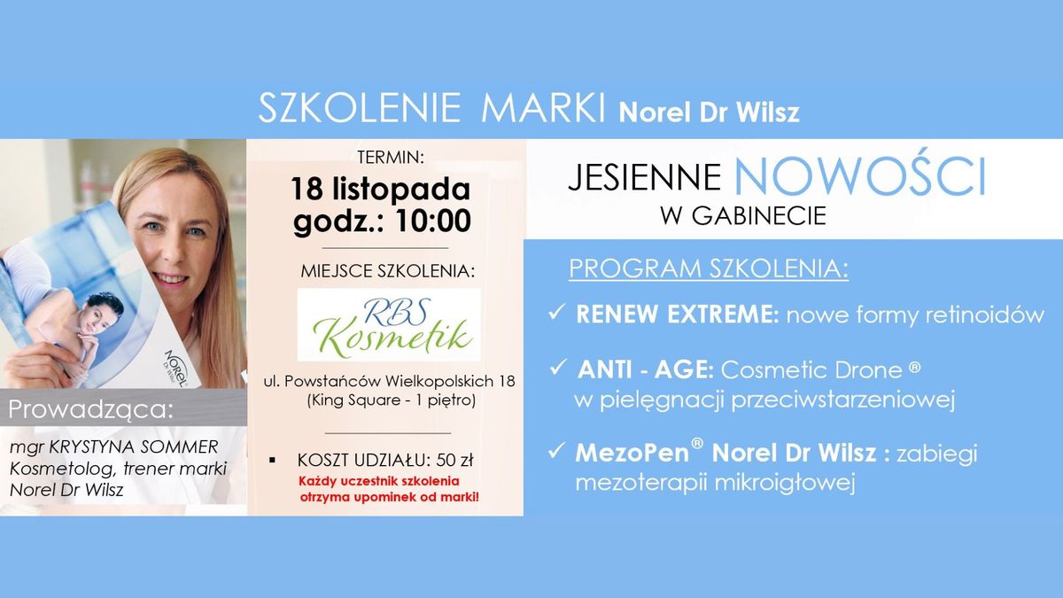 Szkolenie marki Norel Dr Wilsz - Jesienne NOWO\u015aCI w gabinecie 