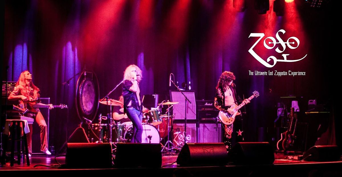 Zoso: The Ultimate Led Zeppelin Experience - Saturday!