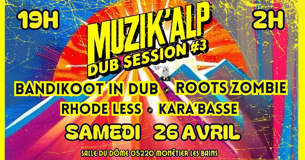 Muzik'Alp Dub Session #3