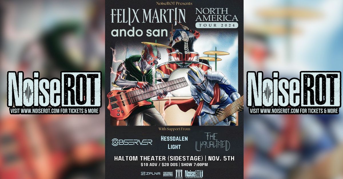 [11\/5] USA 2024 Tour ft. Felix Martin & Ando San @ Haltom Theater, Haltom City