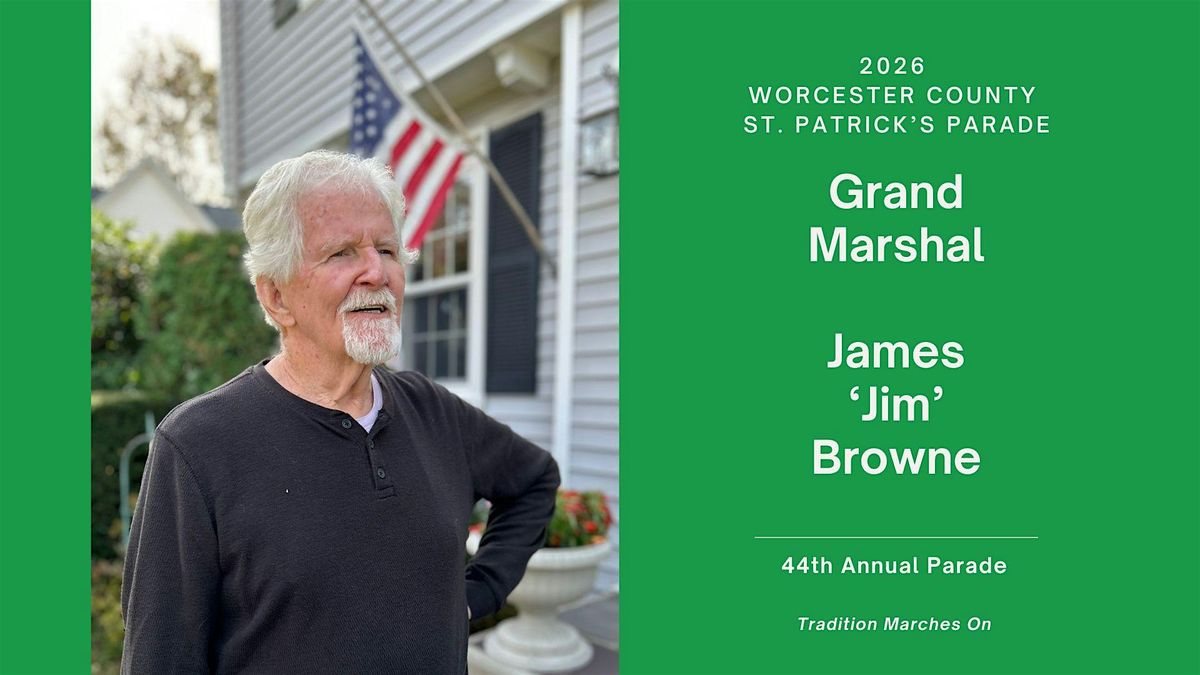 Grand Marshal Banquet: James 'Jim' Browne