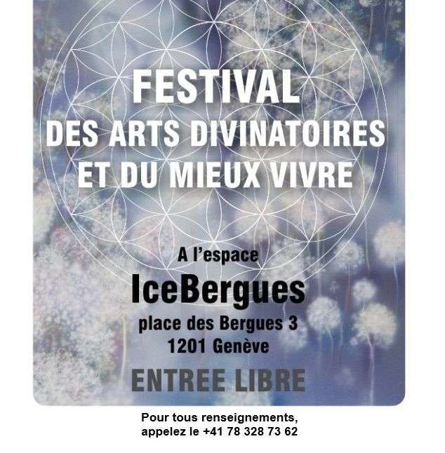 Festival des Arts Divinatoires et du Mieux Vivre \u00e0 Gen\u00e8ve