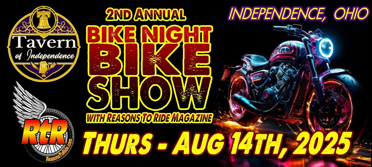 Tavern of Independence BIKE SHOW presented by Reasons To Ride