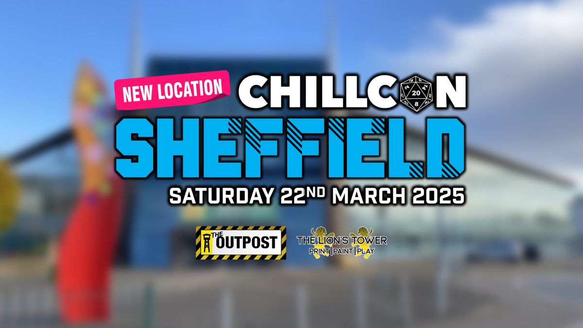 CHILLCON - Sheffield 2025