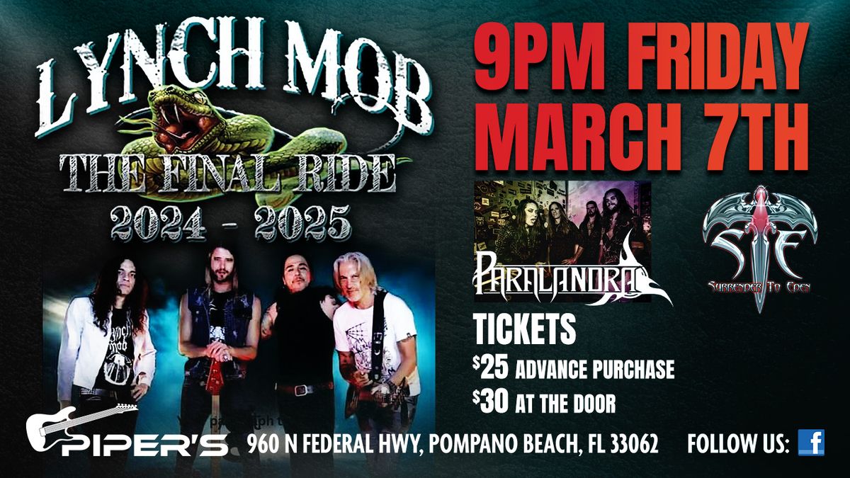 Lynch Mob with Paralandra & Surrender to Eden at Pipers