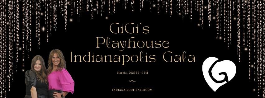 10th Anniversary GiGi's Playhouse Indianapolis Gala