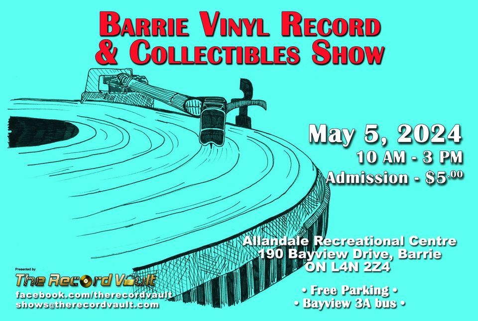 Barrie Vinyl Record & Collectibles Show