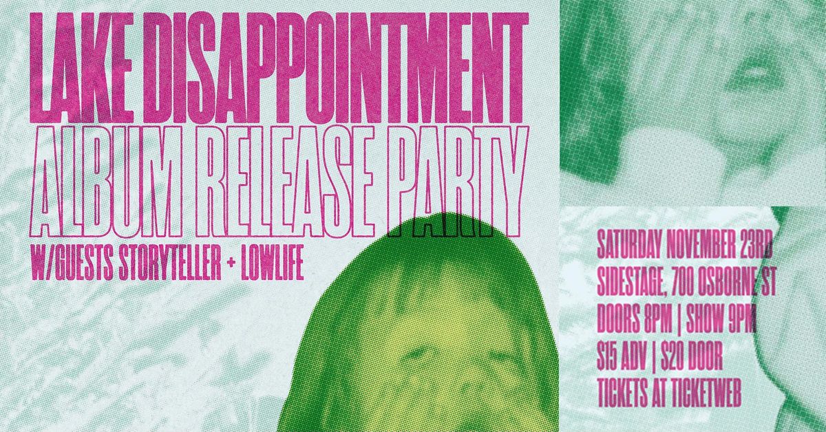 Lake Disappointment Album Release Party