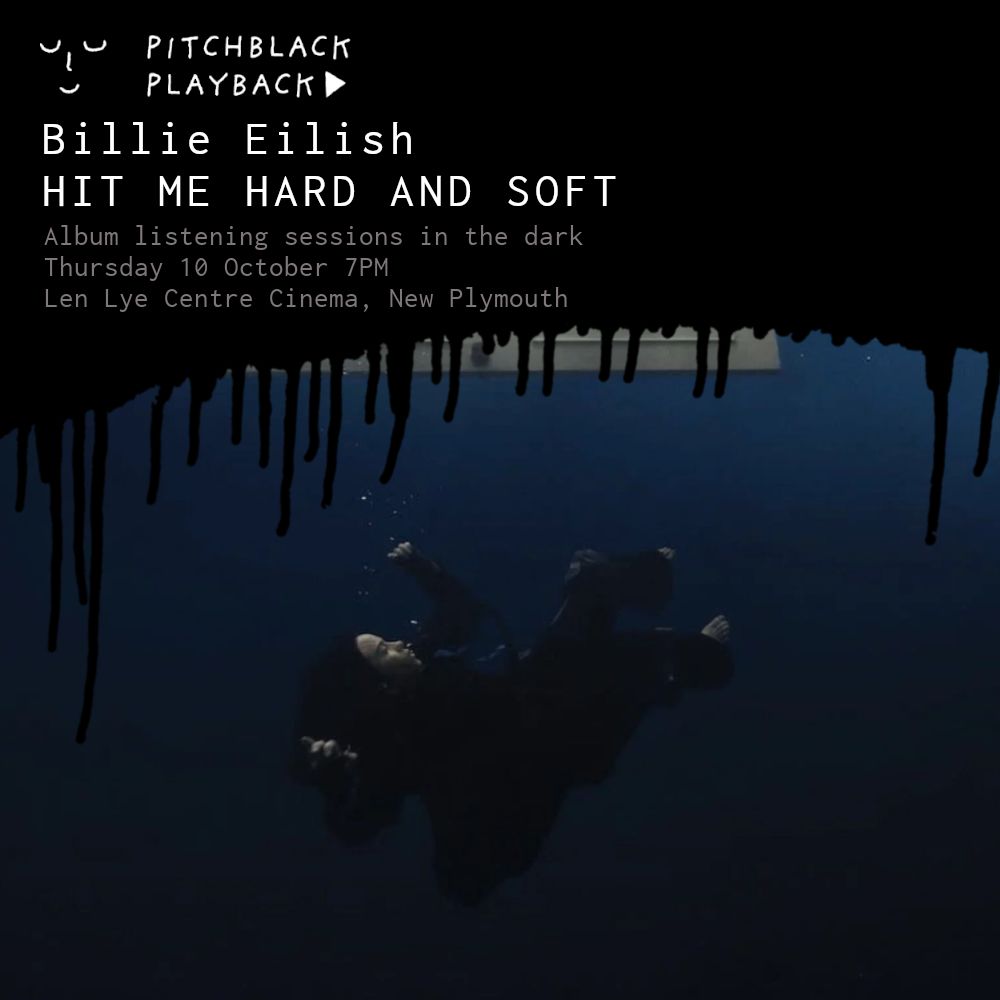 Pitchblack Playback - Billie Eilish - Hit Me Hard and Soft