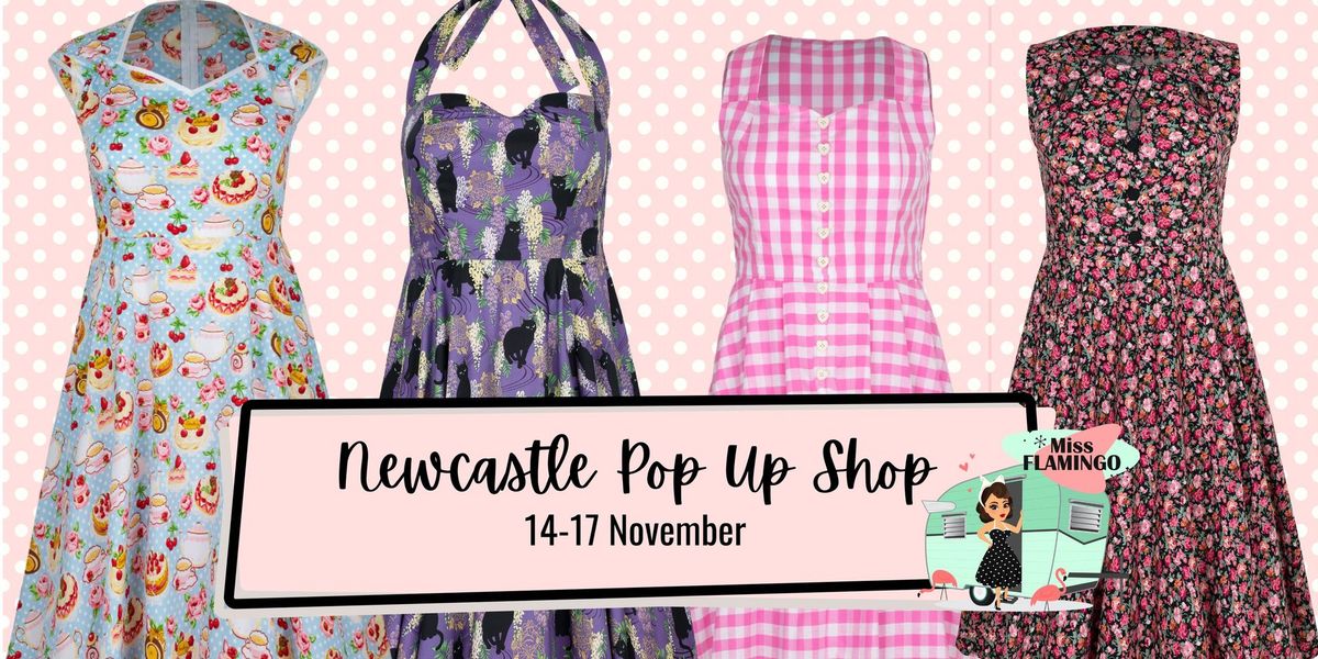 Newcastle Pop Up Shop by Miss Flamingo