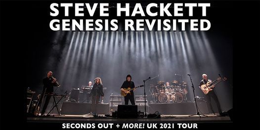 Steve Hackett Genesis Revisited - Peterborough