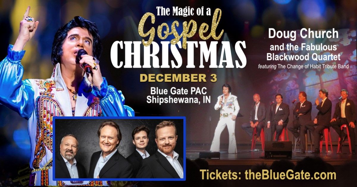 The Magic of a Gospel Christmas w-Doug Church & the Fabulous Blackwood Qt