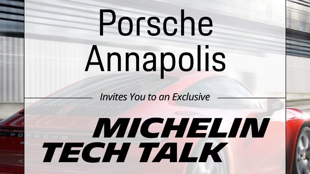 Michelin Tech Talk at Porsche Annapolis