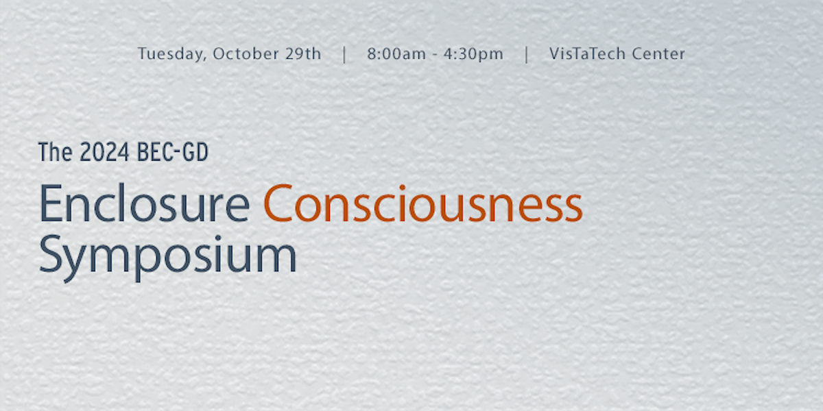 2024 BEC-GD Enclosure Consciousness Symposium