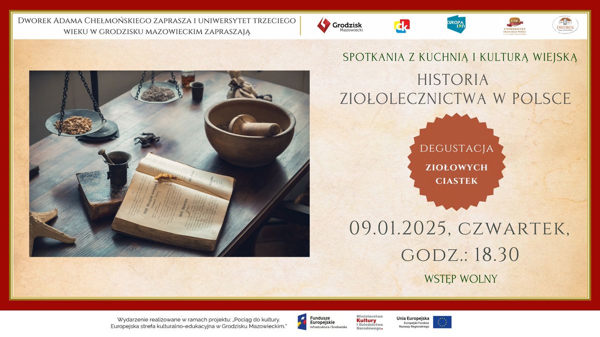 Historia zio\u0142olecznictwa w Polsce. Spotkania z kultur\u0105 i kuchni\u0105 wiejsk\u0105.