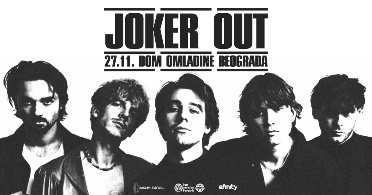 Joker Out I 27.11.2024. I Dom omladine Beograda