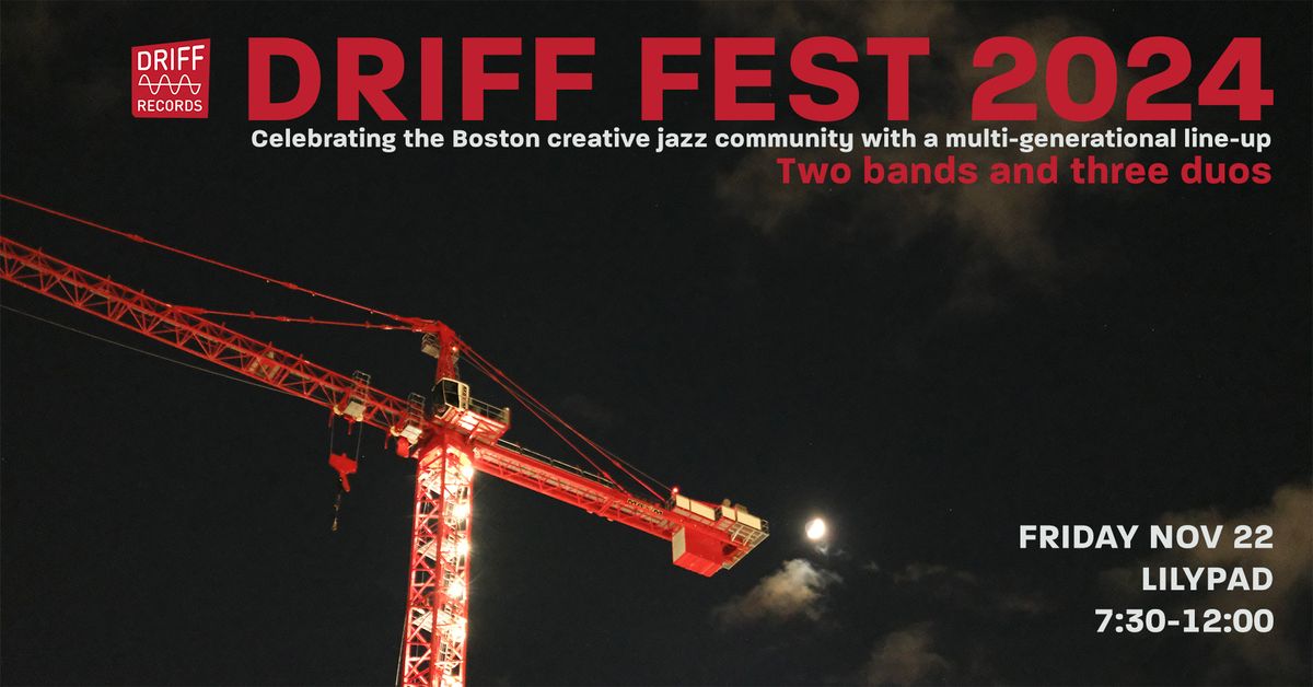 Driff Fest 2024: two bands and three duos