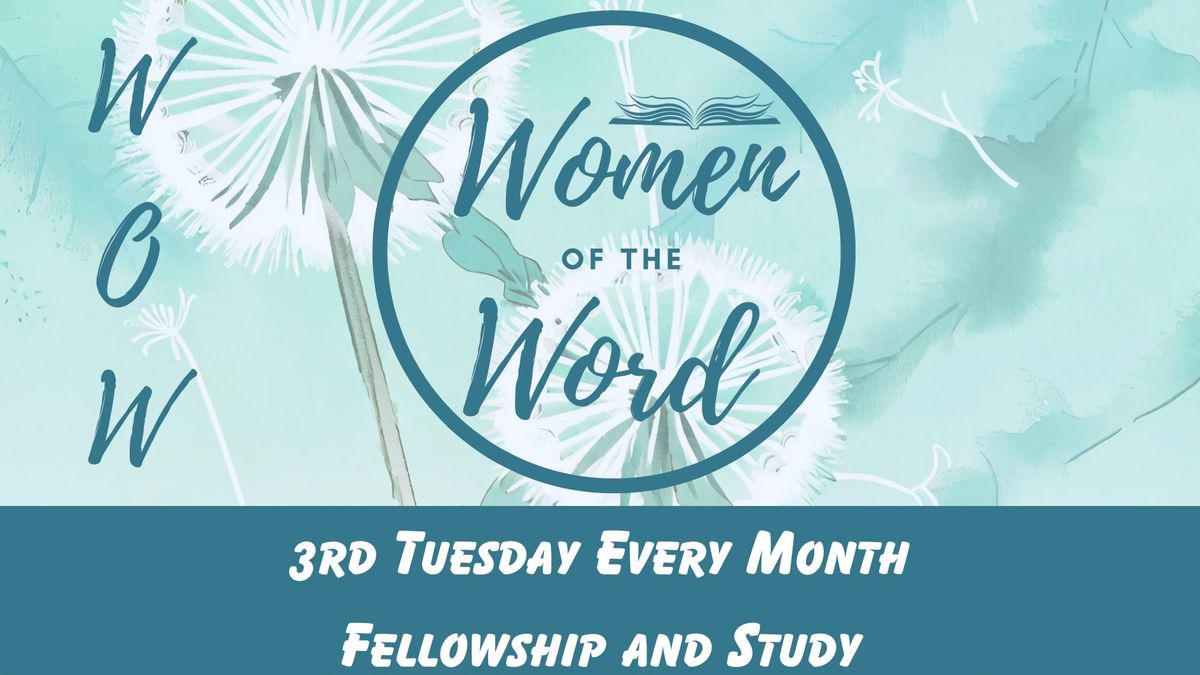 W.O.W. Women's Fellowship & Study