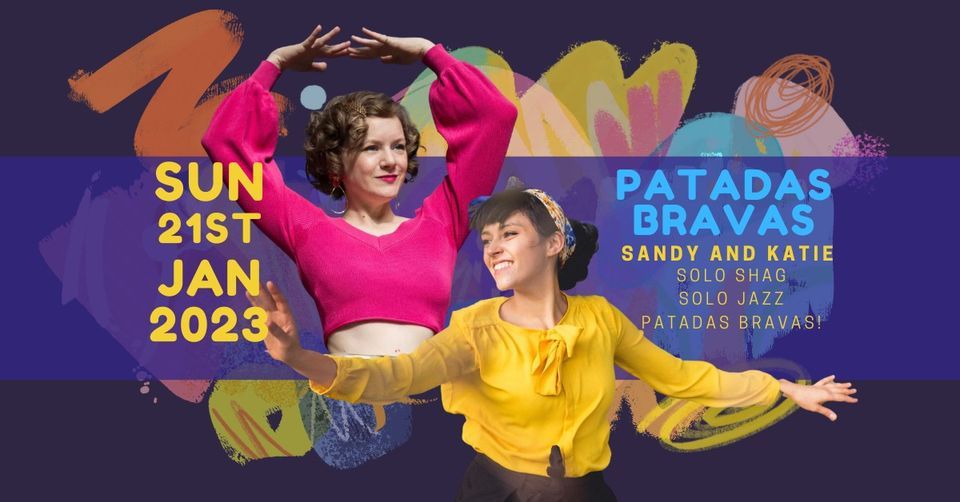 Patadas Bravas - Solo Jazz & Solo Shag with Sandy & Katie