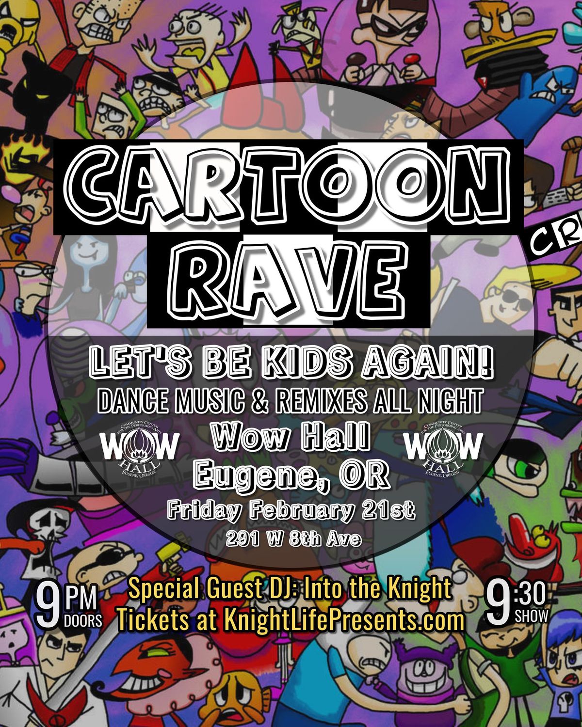 Cartoon Rave at WOW Hall