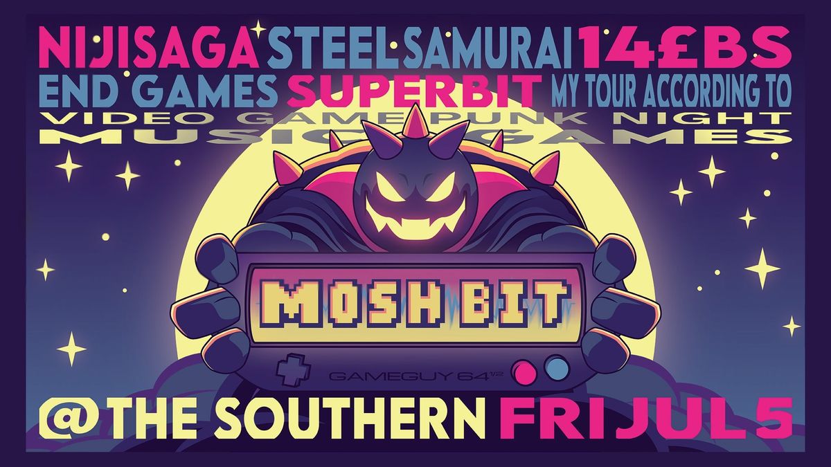 Mosh Bit ft: NIJI SAGA, Steel Samurai, & 14\u00a3bs