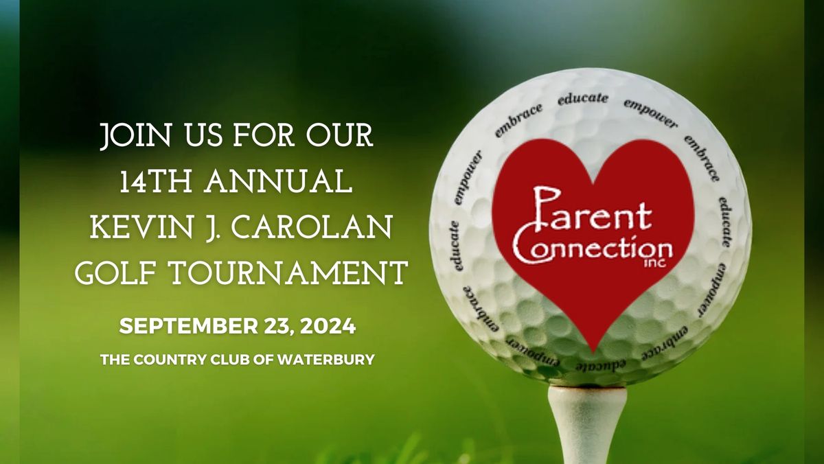 14th Annual Kevin J. Carolan Memorial Golf Tournament