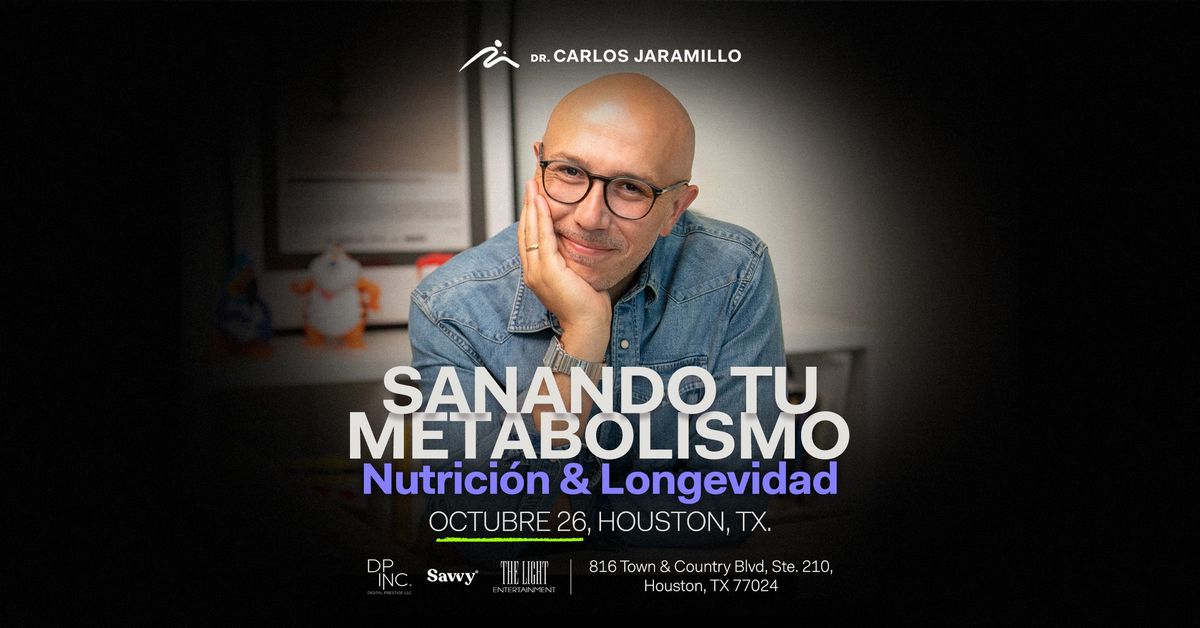 Sanando Tu Metabolismo: Nutrici\u00f3n & Longevidad (Houston, Texas)