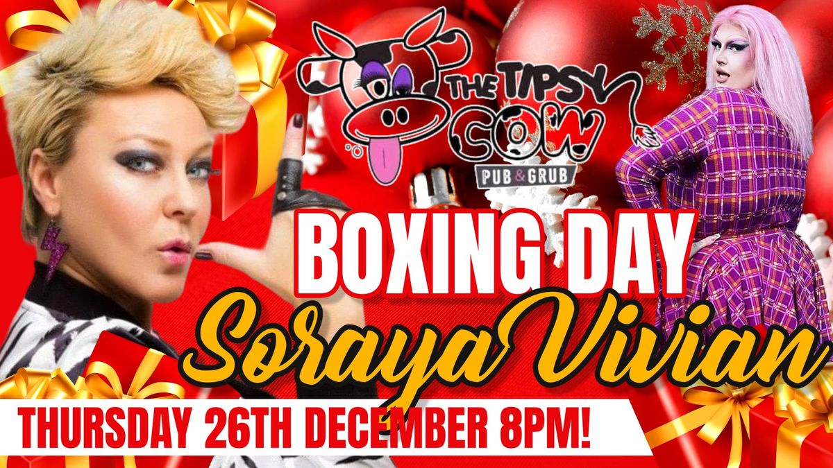 BOXING DAY WITH SORAYA VIVIAN AND PIA PRESSURE !