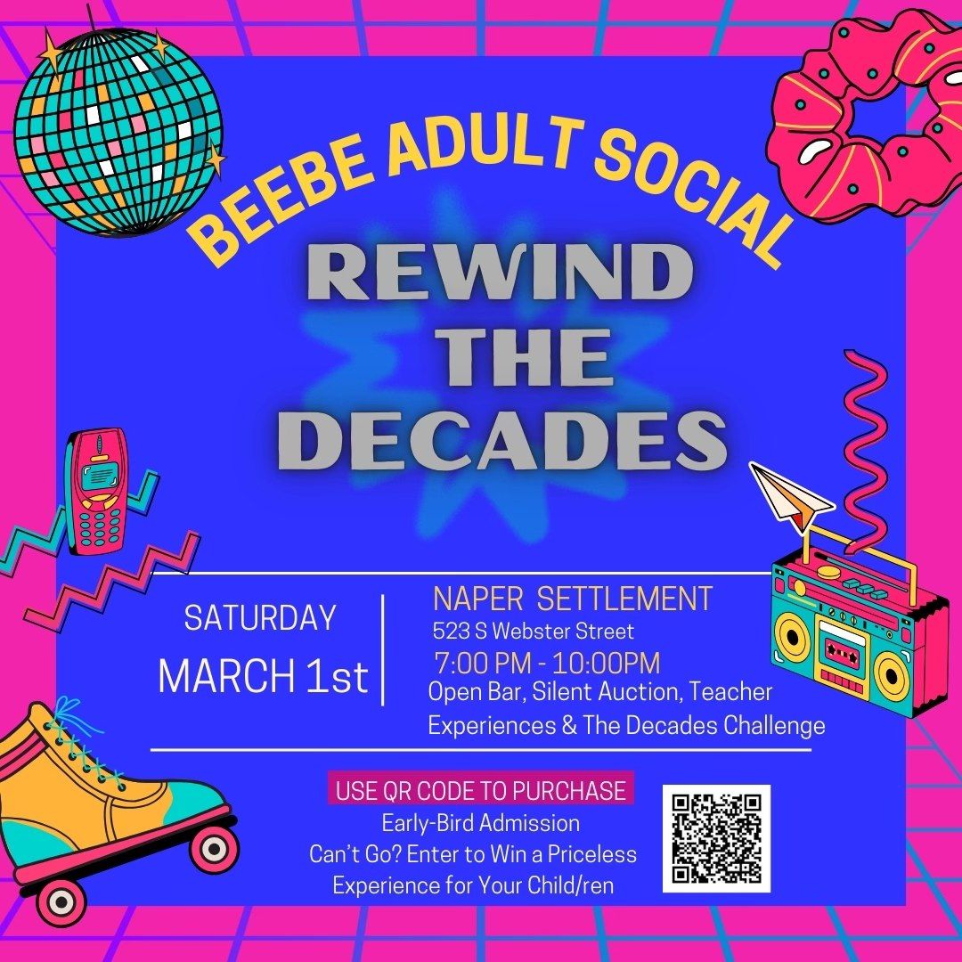 Beebe Adult Social - Rewind The Decades!