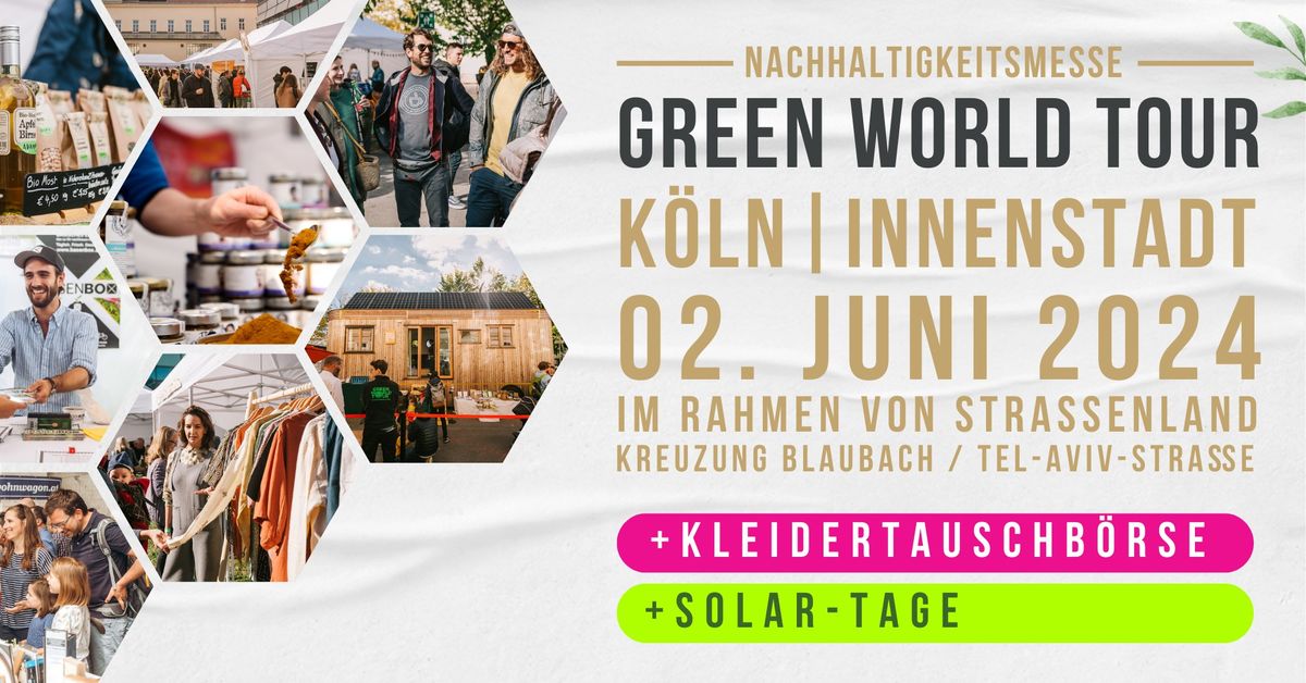 Green World Tour K\u00f6ln | Nachhaltigkeitsmesse 2. Juni 2024